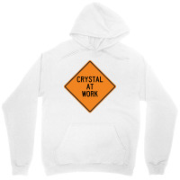 Crystal At Work Funny Warning Sign Summer Unisex Hoodie | Artistshot