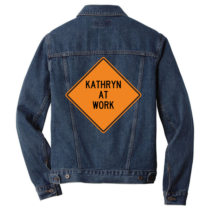 Kathryn At Work Funny Warning Sign Blue Men Denim Jacket | Artistshot