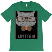 Catstein Cat Design Black Quote T-shirt | Artistshot