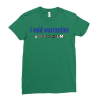 Computer Repairs I Void Warranties Ladies Fitted T-shirt | Artistshot