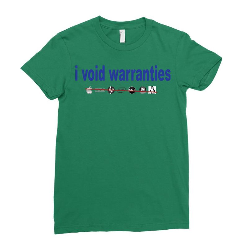 Computer Repairs I Void Warranties Ladies Fitted T-Shirt by eehabnkamta8 | Artistshot