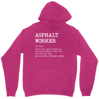 Asphalt Worker Definition Design Unisex Hoodie | Artistshot