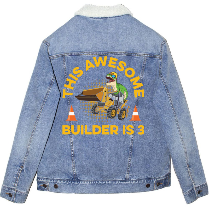 Construction Design For A 3 Year Old Construction Unisex Sherpa-lined Denim Jacket | Artistshot