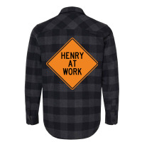 Henry At Work Funny Warning Sign 80s Flannel Shirt | Artistshot