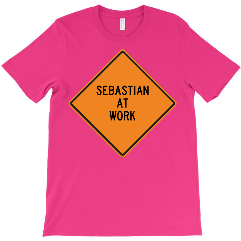 Sebastian At Work Funny Warning Sign Green T-shirt | Artistshot