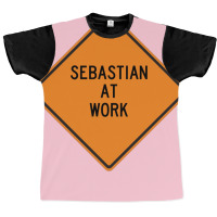 Sebastian At Work Funny Warning Sign Green Graphic T-shirt | Artistshot