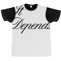 It Depends 80s Graphic T-shirt | Artistshot