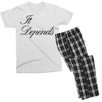 It Depends 80s Men's T-shirt Pajama Set | Artistshot