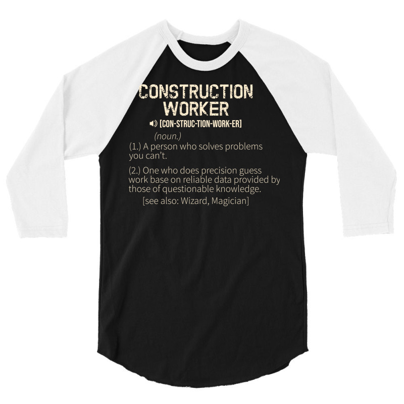 Construction Worker Funny Definition Green Stars 3/4 Sleeve Shirt | Artistshot