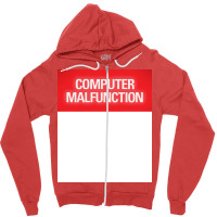 Computer Malfunction Hipster Zipper Hoodie | Artistshot