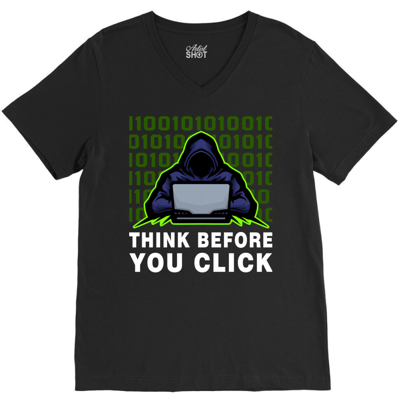 Think Before You Click Cybersecurity Awareness Coo V-neck Tee | Artistshot