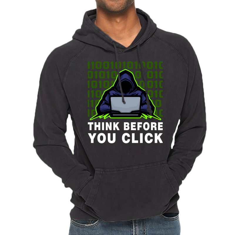 Think Before You Click Cybersecurity Awareness Coo Vintage Hoodie | Artistshot