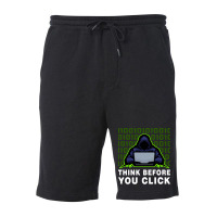 Think Before You Click Cybersecurity Awareness Coo Fleece Short | Artistshot