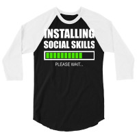 Installing Social Skills Please Wait Hipster 3/4 Sleeve Shirt | Artistshot