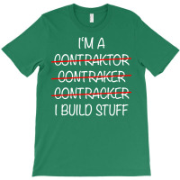 Im A Contractor Build Stuff Blue T-shirt | Artistshot