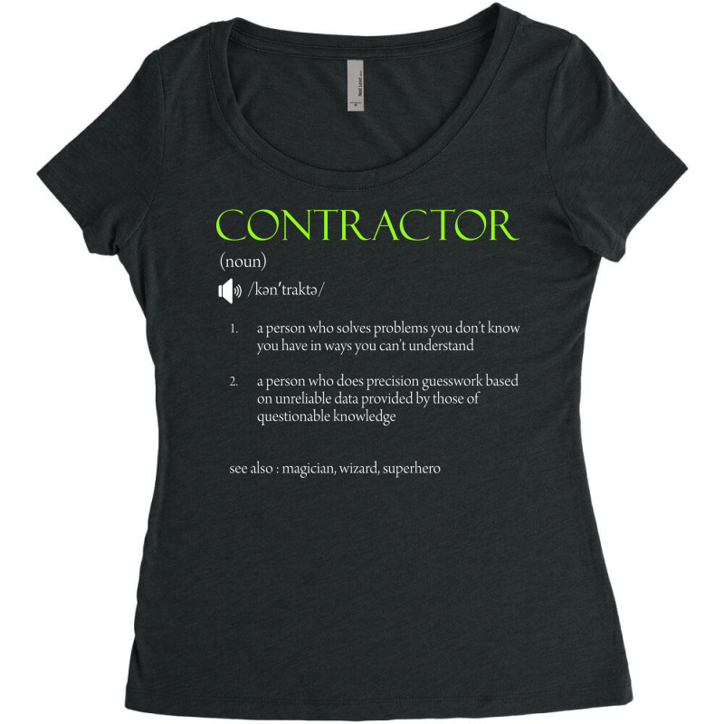 Contractor Definition Design Trending Women's Triblend Scoop T-shirt by govinanagoor3 | Artistshot