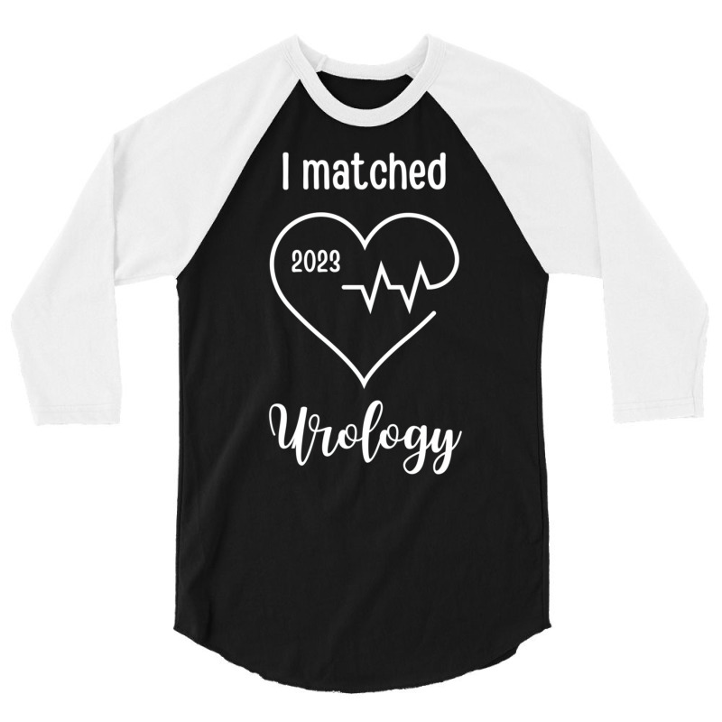 I Matched Urology Heart 2023 Medical Match Day Swe 3/4 Sleeve Shirt by klingshirng | Artistshot