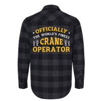 The Worlds Finest Crane Operator Construction Tren Flannel Shirt | Artistshot