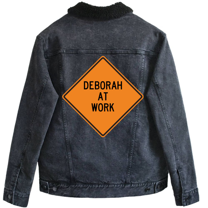 Deborah At Work Funny Warning Sign Hipster Unisex Sherpa-lined Denim Jacket | Artistshot