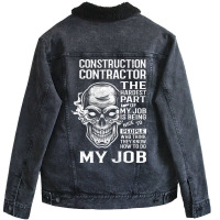 Construction Contractor T  The Hardest Part Gift I Unisex Sherpa-lined Denim Jacket | Artistshot