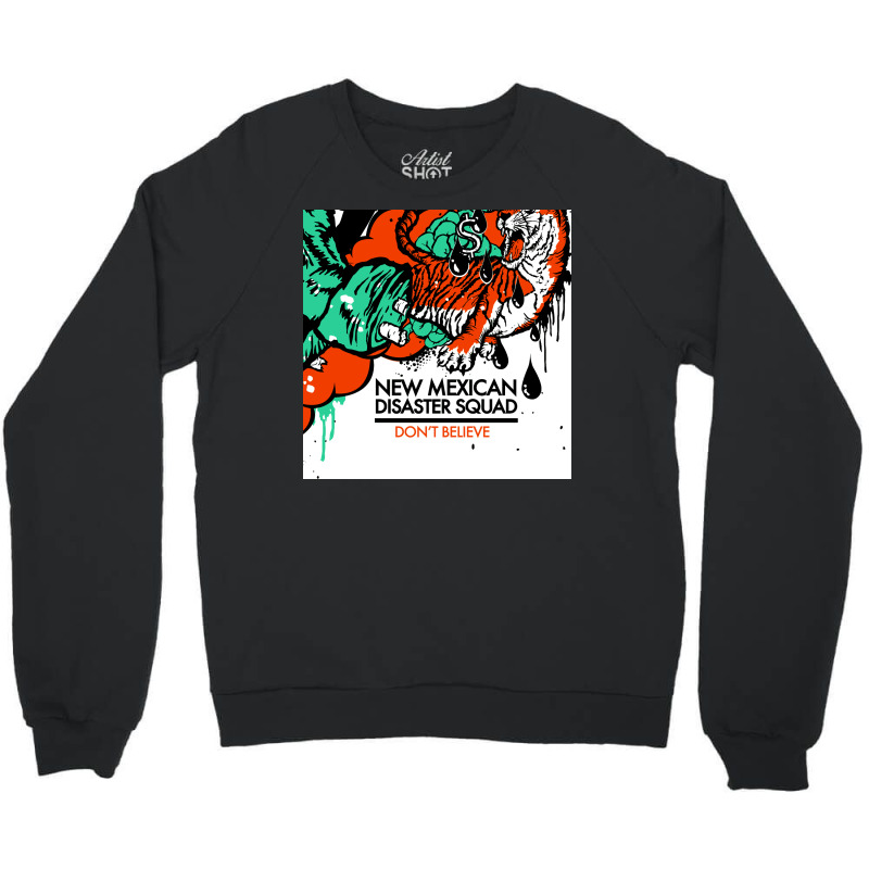 New Mexican Disaster Squad Crewneck Sweatshirt | Artistshot