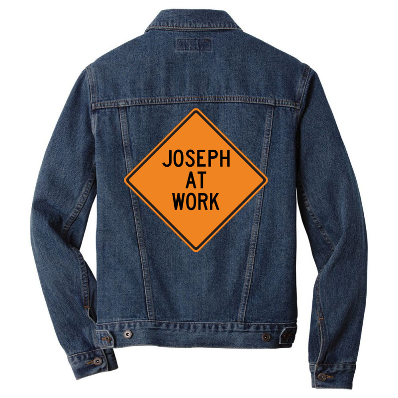 Joseph At Work Funny Warning Sign Yellow Men Denim Jacket by motlhbav | Artistshot