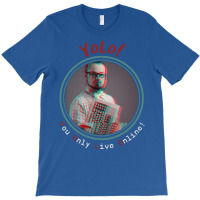 Yolo You Only Live Online T-shirt | Artistshot