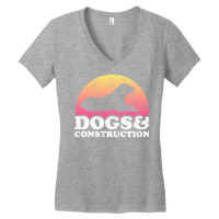 Dogs And Construction Gift Retro Women's V-neck T-shirt | Artistshot