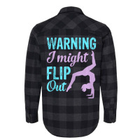 Warning I Might Flip Out Fun Gymnastics Sport Gymn Flannel Shirt | Artistshot