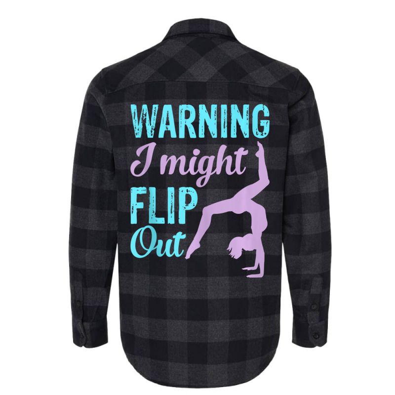 Warning I Might Flip Out Fun Gymnastics Sport Gymn Flannel Shirt | Artistshot