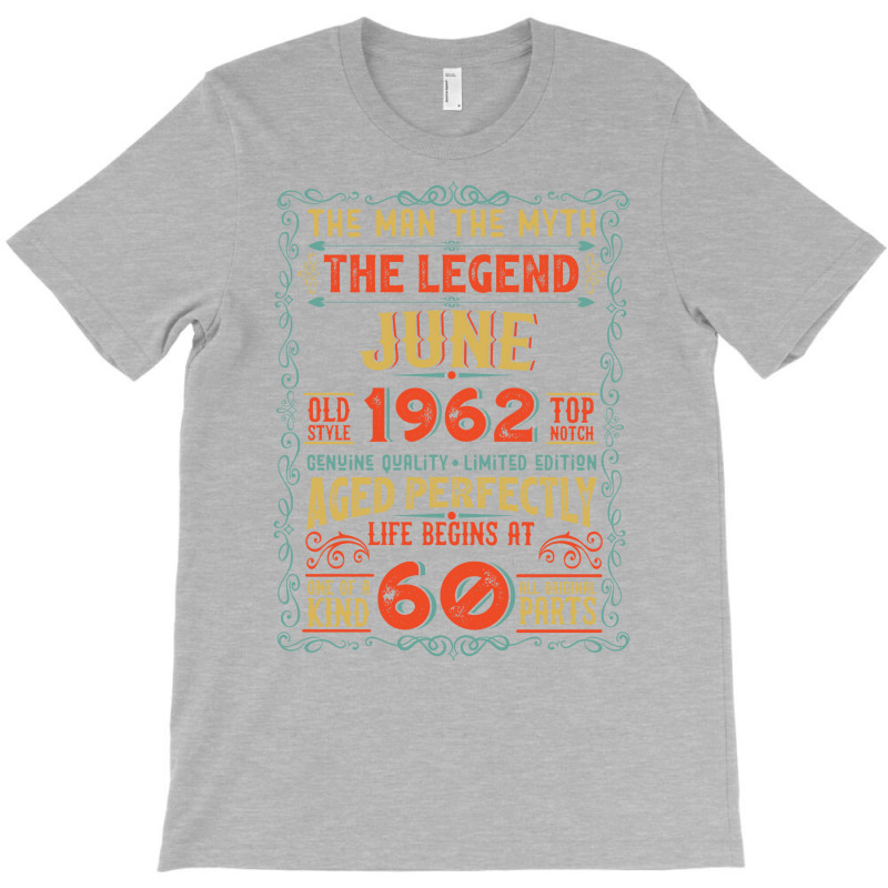 The Man The Myth The Legend 60 Birthday 1962 Blue T-Shirt by motlhbav | Artistshot