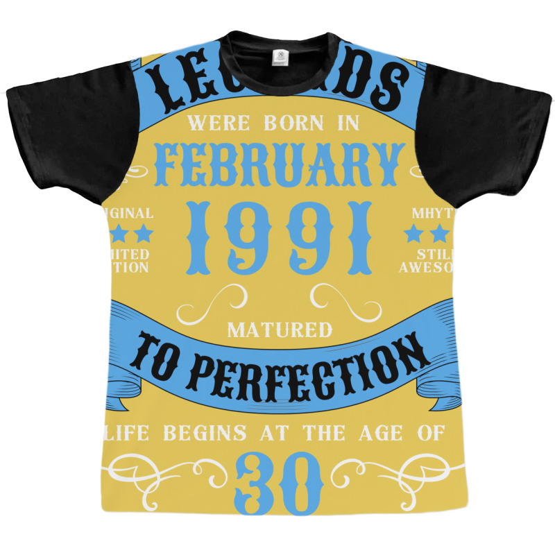 30th Birthday 30 Years 1991 February Funny Graphic T-shirt | Artistshot