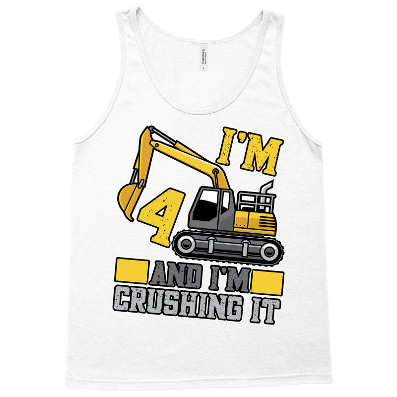 4 Year Old Crushing It Construction Truck 4th Birt Tank Top | Artistshot