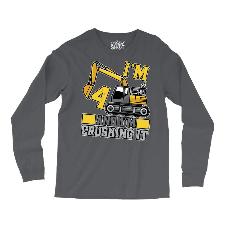 4 Year Old Crushing It Construction Truck 4th Birt Long Sleeve Shirts | Artistshot