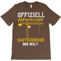 Offiziell Der Coolste Bautechniker Der Welt Funny T-shirt | Artistshot