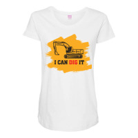 I Can Dig It Excavator Construction Girl Maternity Scoop Neck T-shirt | Artistshot