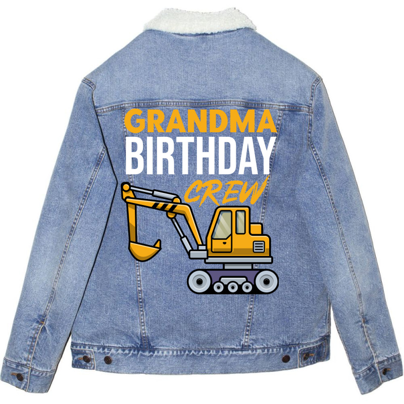 Grandma Birthday Crew Construction Birthday Party Unisex Sherpa-Lined Denim Jacket by kojekslagod | Artistshot