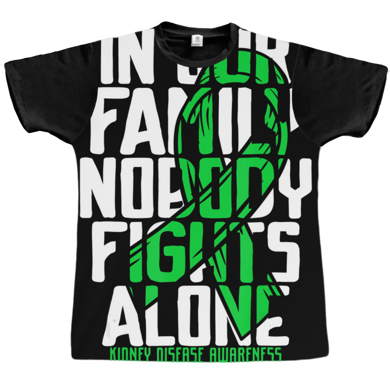 Kidney Disease Support Family Kidney Disease Aware Graphic T-shirt by karmaian | Artistshot