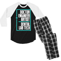 Doctor Engineer Artist Dental Laboratory Dental Te Men's 3/4 Sleeve Pajama Set | Artistshot