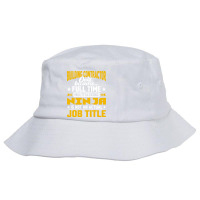 Building Contractor Job Title Funny Building Worke Bucket Hat | Artistshot