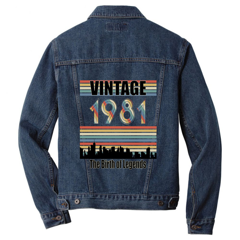 Vintage 1981the Birth Of Legends Tumblr Men Denim Jacket by nsikekhizom | Artistshot