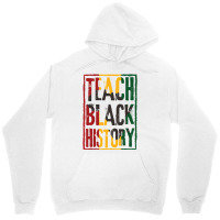 Teach Black History Designs For History Teacher Pu Unisex Hoodie | Artistshot