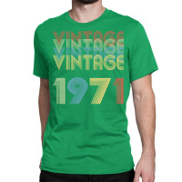 Birthday Vintage 1971 Girl Classic T-shirt | Artistshot