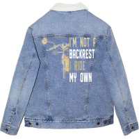 Im Not A Backrest I Ride My Own Boy Unisex Sherpa-lined Denim Jacket | Artistshot