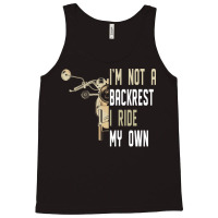 Im Not A Backrest I Ride My Own Boy Tank Top | Artistshot