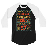 The Man The Myth The Legend 57 Birthday 1965 Cute 3/4 Sleeve Shirt | Artistshot