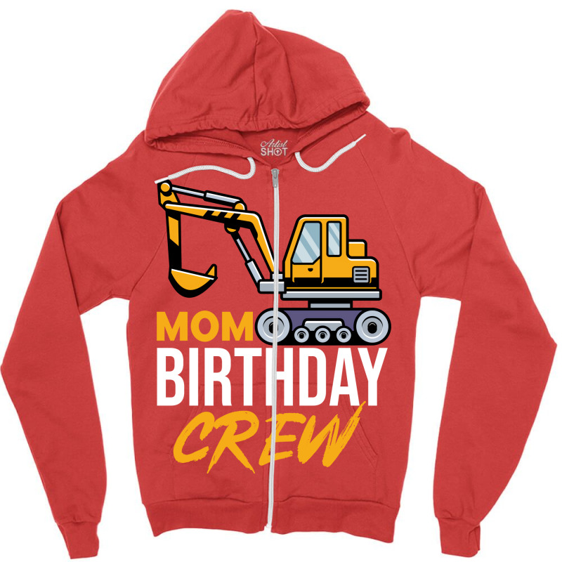 Mom Birthday Crew Construction Birthday Party Gree Zipper Hoodie by pawnrakhlefb | Artistshot