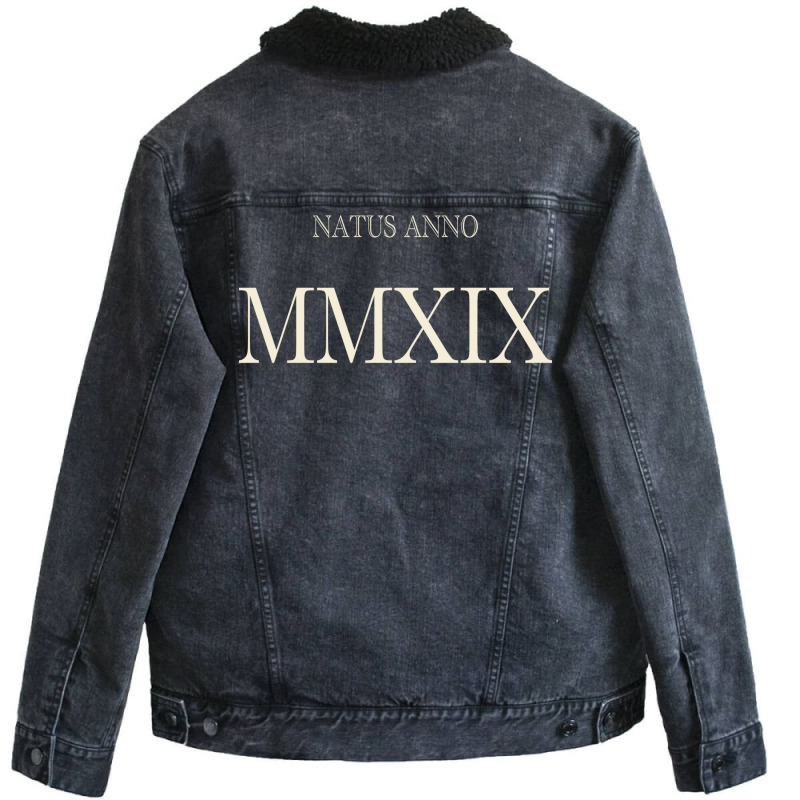 Natus Anno 2019 Mmxix Unisex Sherpa-Lined Denim Jacket by pawnrakhlefb | Artistshot