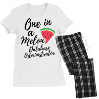 Database Administrator Gifts One In A Melon Databa Women's Pajamas Set | Artistshot