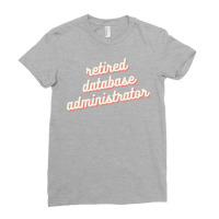 Retired Database Administrator Red Ladies Fitted T-shirt | Artistshot